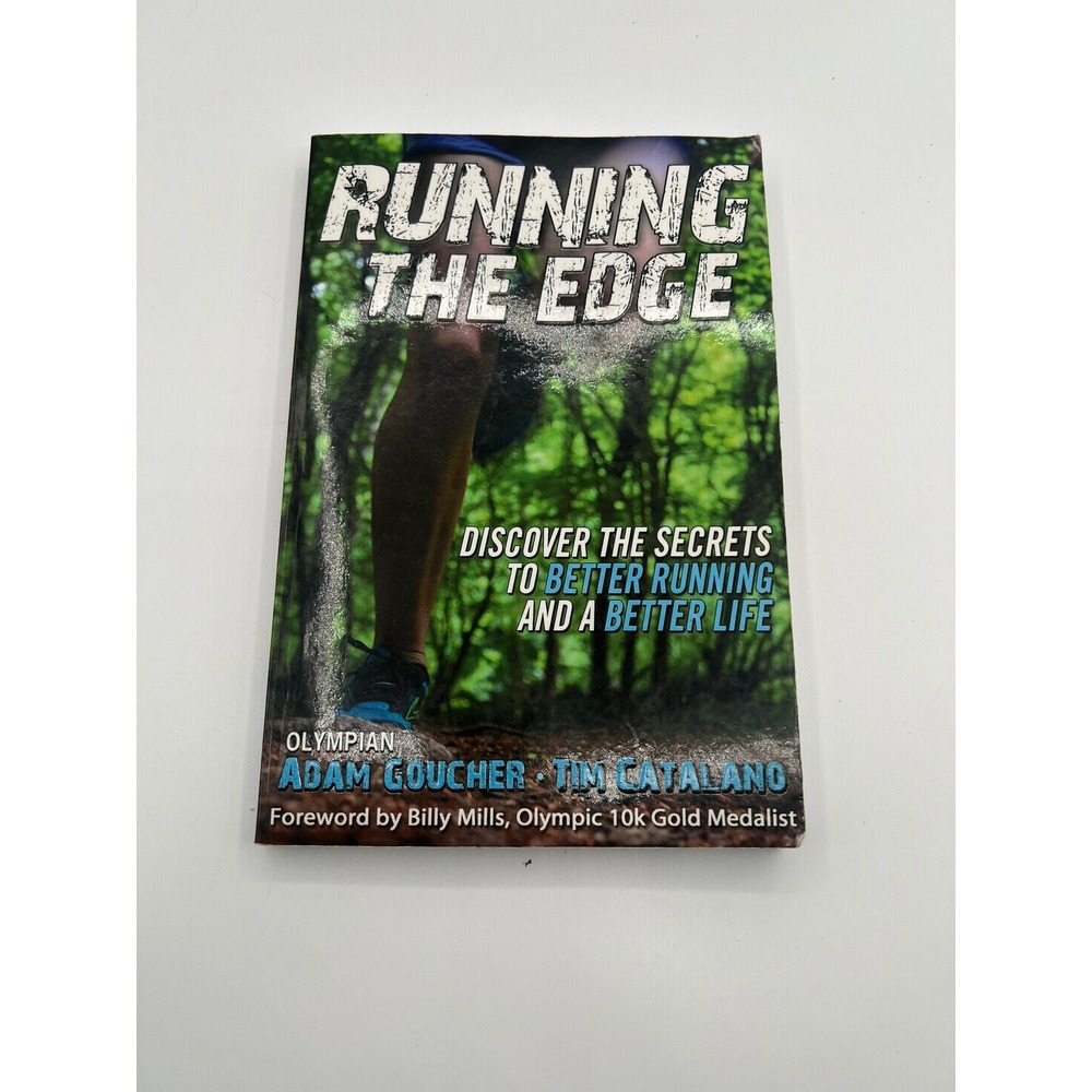Running The Edge Adam Goucher Tim Catalano Paperback Running Motivation Book